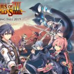 The Legend of Heroes: “Trails of Cold Steel 3” Full Review and Details