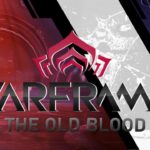 The Old Blood Update Live for Warframe: Here everything you want to know The Old Blood Update Live for Warframe: Here everything you want to know
