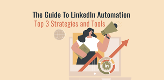 The Ultimate Guide to LinkedIn Automation Guide to LinkedIn Automation